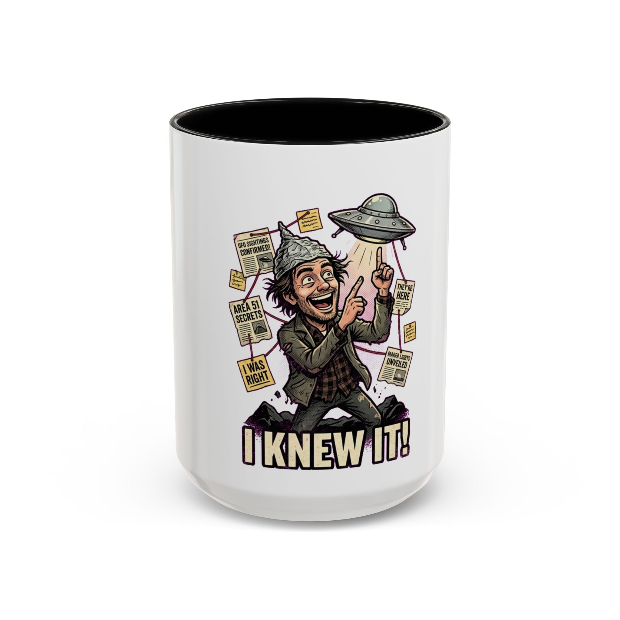 I Knew It! — Accent Mug