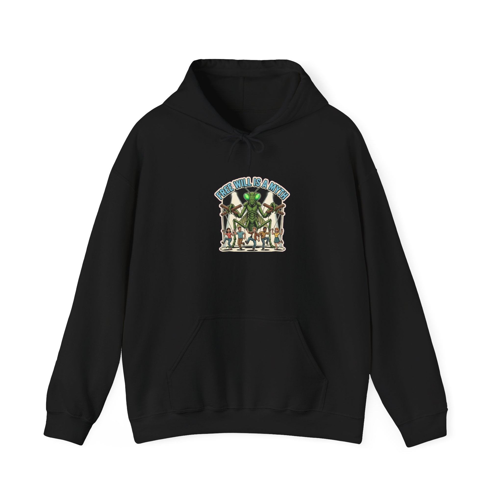 Free Will Is A Myth — Hoodie