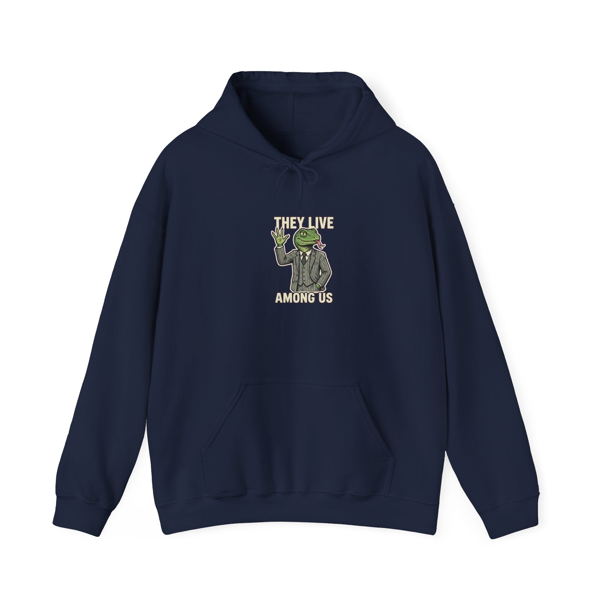 They Live Among Us — Hoodie