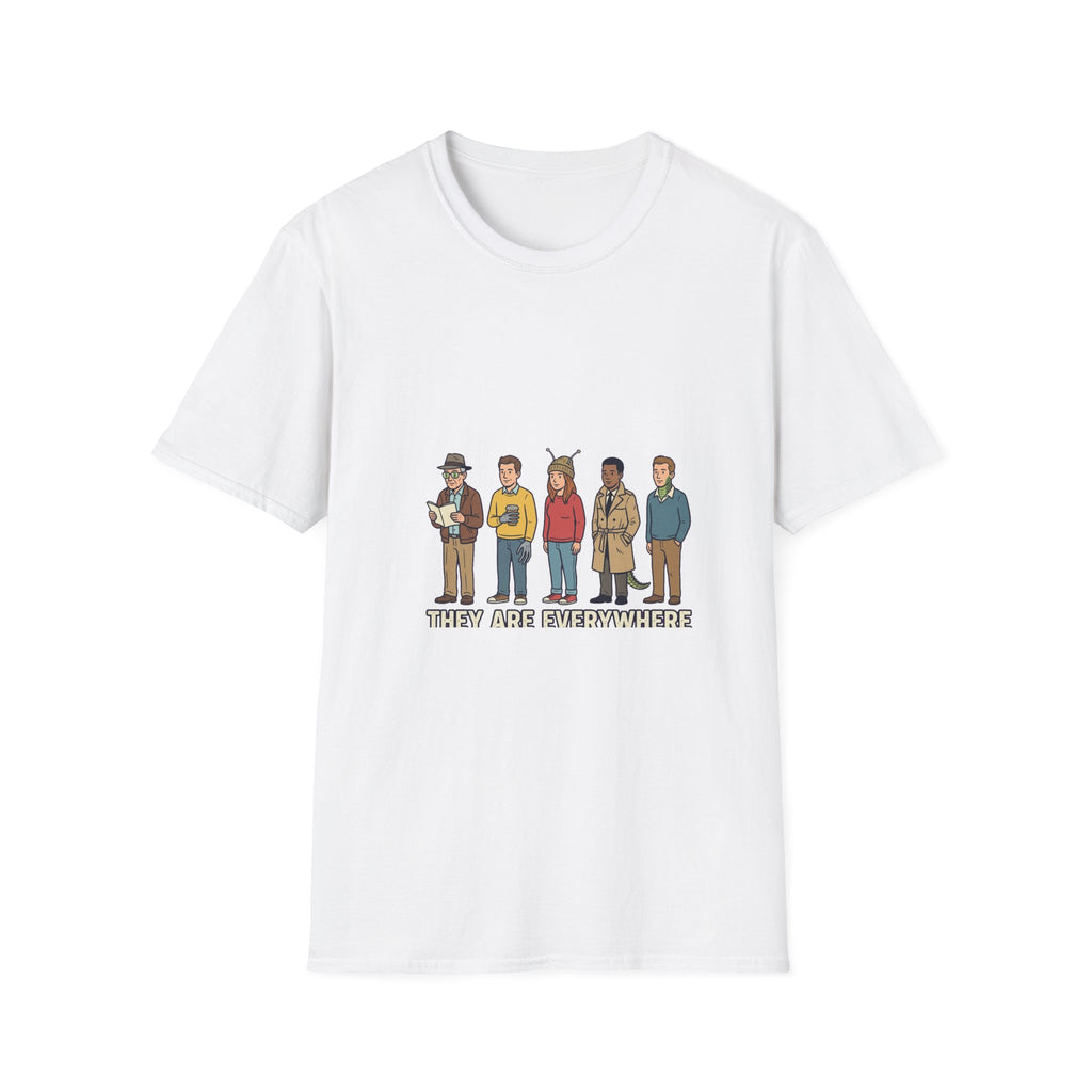 They Are Everywhere Tee