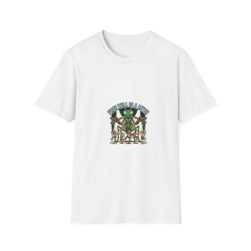 Free Will Is A Myth — Mantis Tee