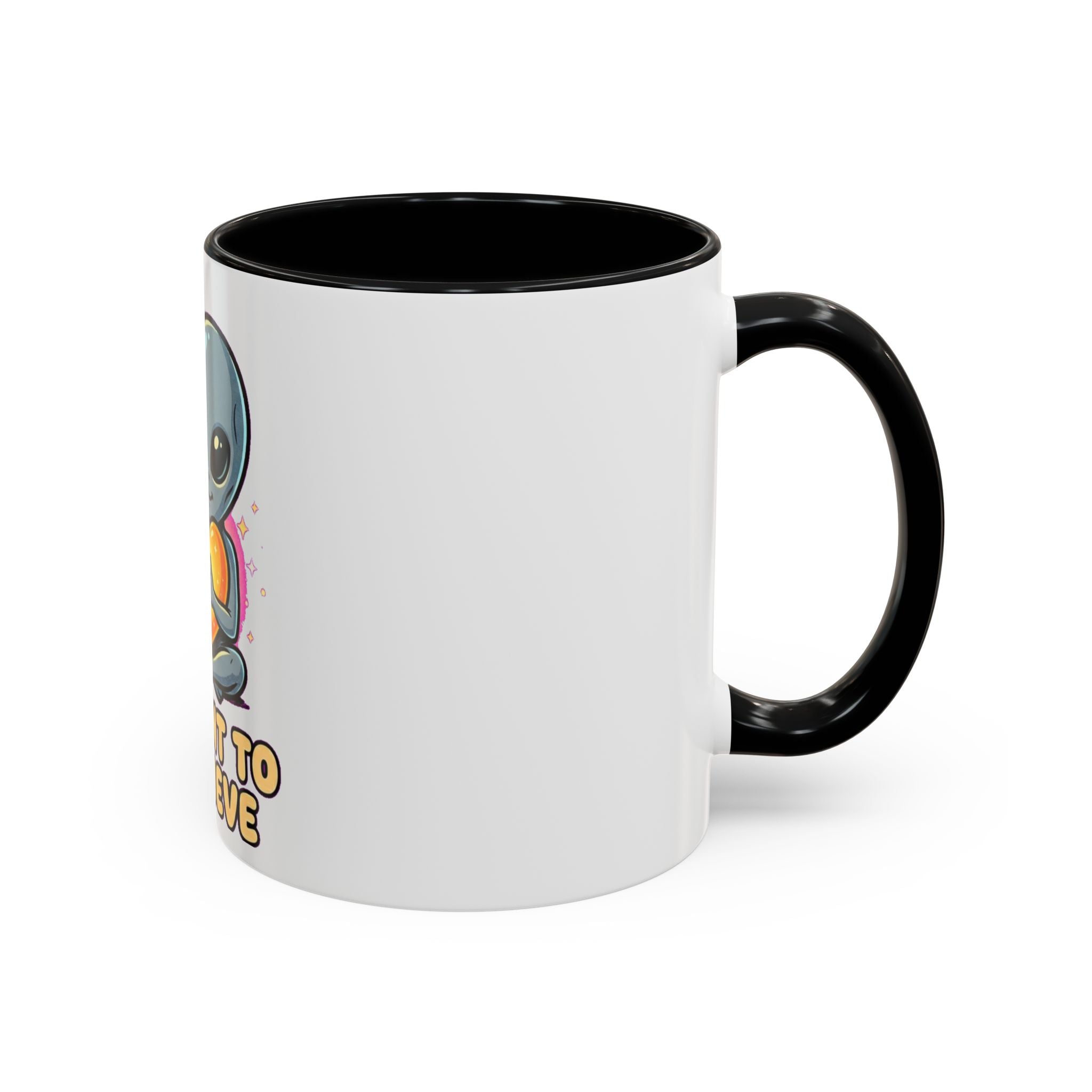 I Want To Believe — Accent Mug