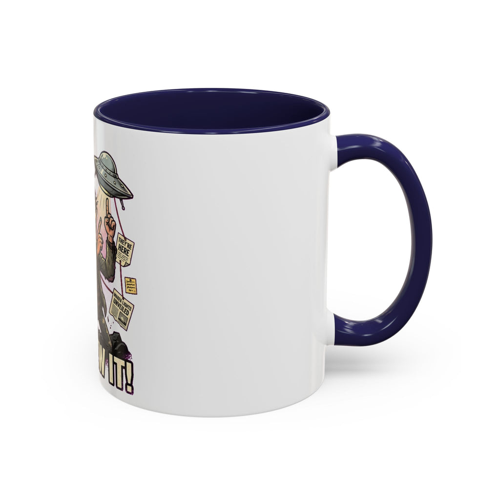 I Knew It! — Accent Mug