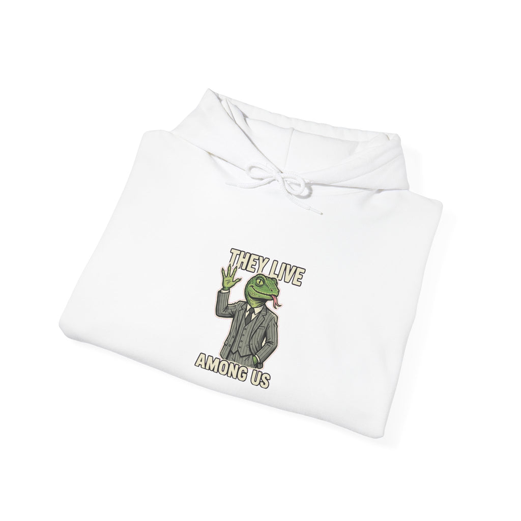 They Live Among Us — Hoodie