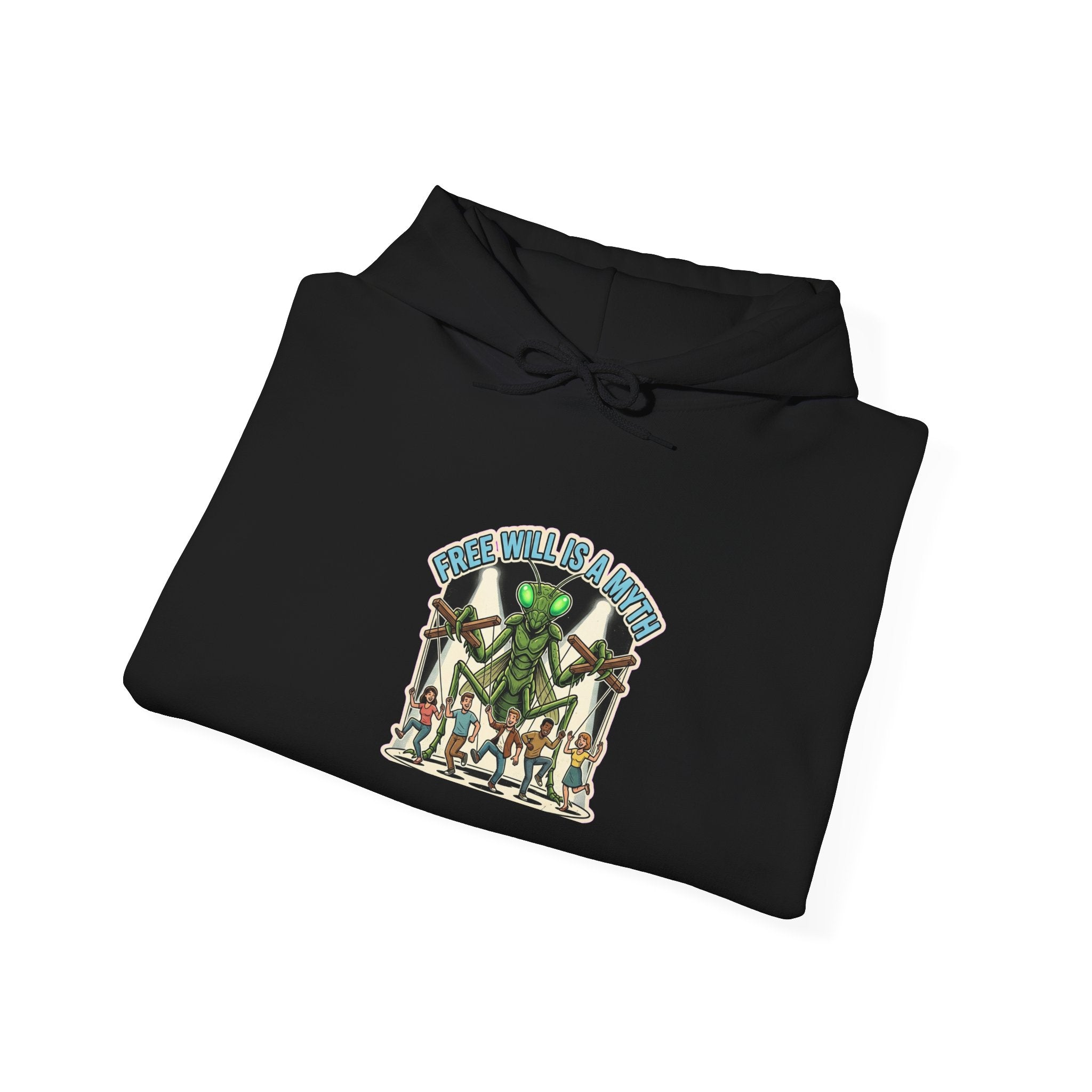 Free Will Is A Myth — Hoodie