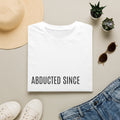 Abducted Since — Personalized Year Tee