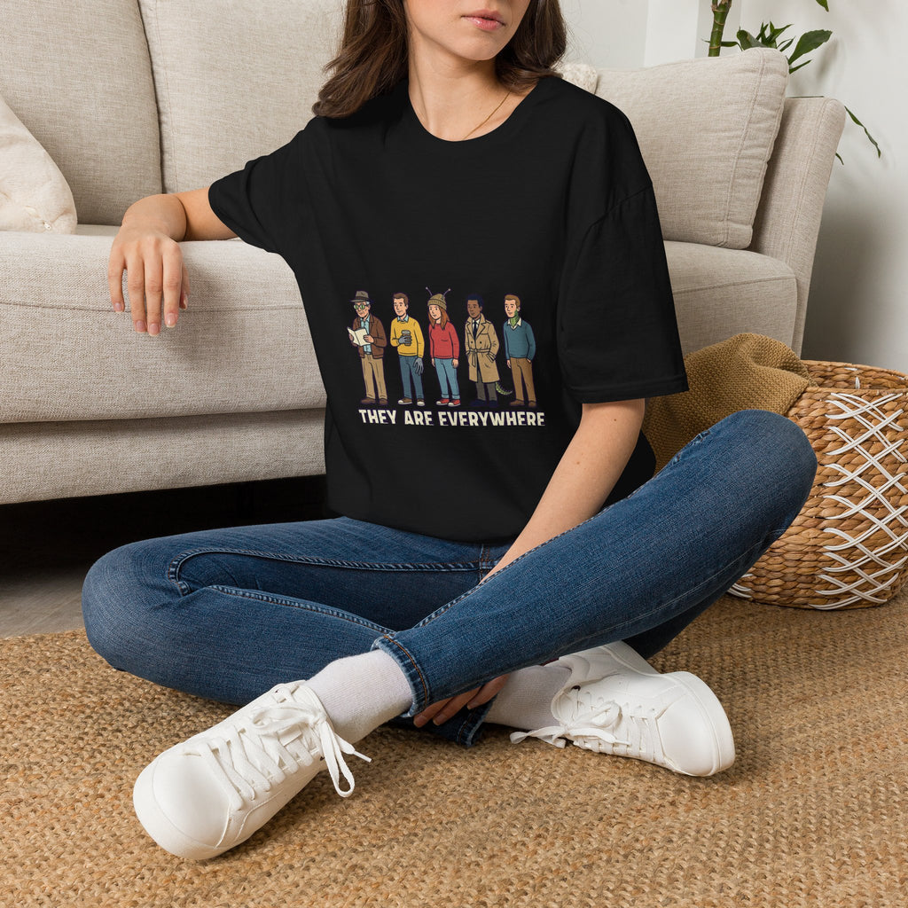 They Are Everywhere Tee