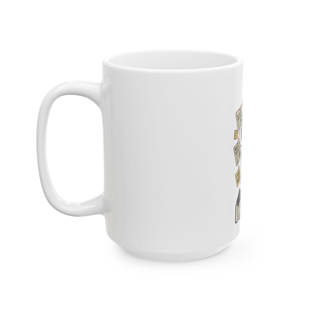 I Knew It! — Ceramic Mug