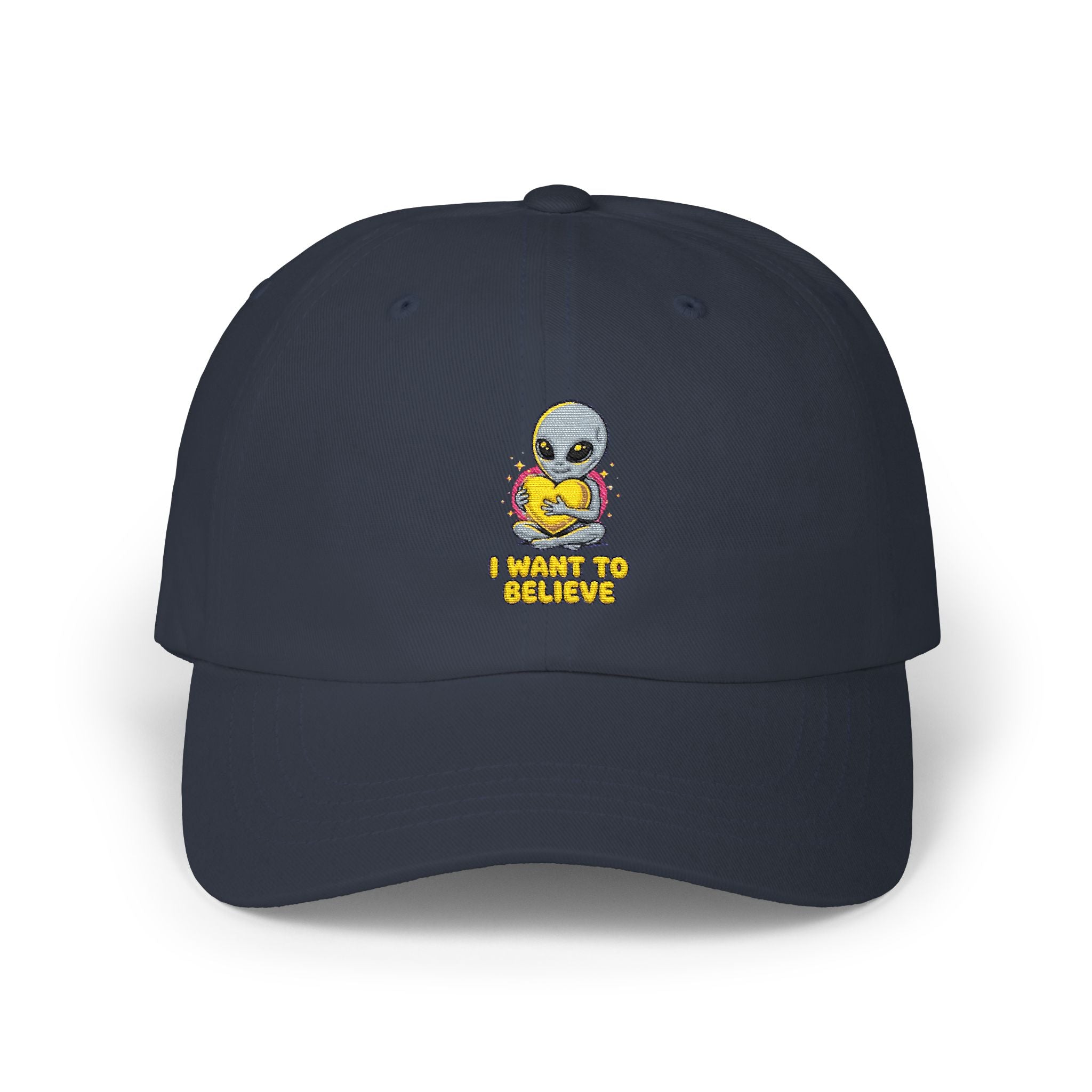 I Want To Believe — Classic Dad Cap (Embroidered)