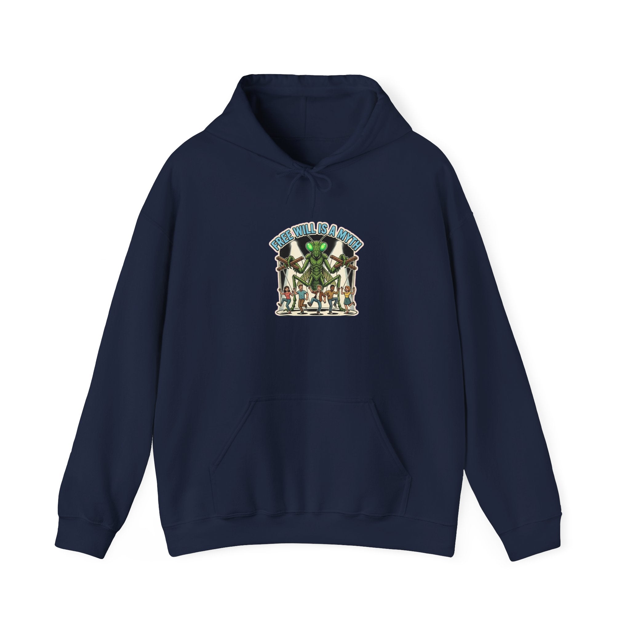 Free Will Is A Myth — Hoodie
