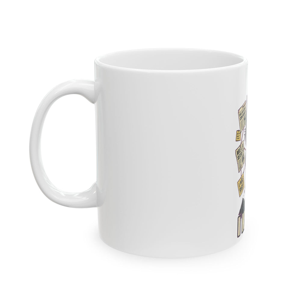 I Knew It! — Ceramic Mug
