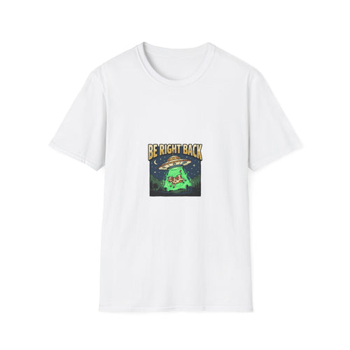Be Right Back — UFO Abduction Tee