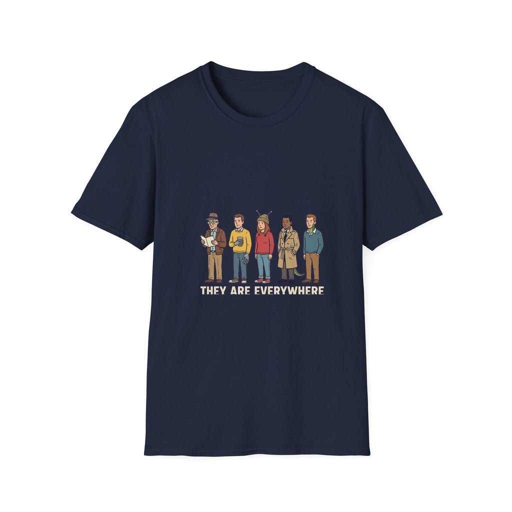 They Are Everywhere Tee