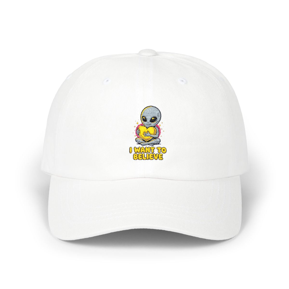 I Want To Believe — Classic Dad Cap (Embroidered)